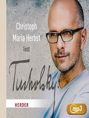 cover image of Christoph Maria Herbst liest Tucholsky